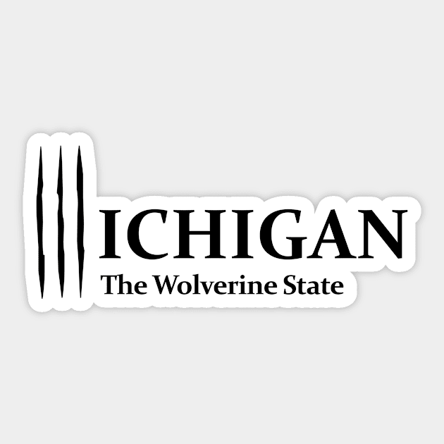 Michigan, the Wolverine State Sticker by denip